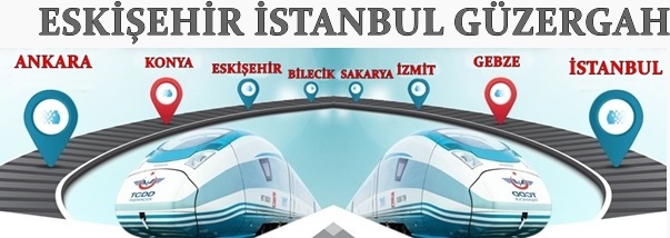 Eskişehir İstanbul Tren