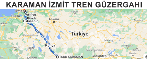 İzmit Karaman TRen