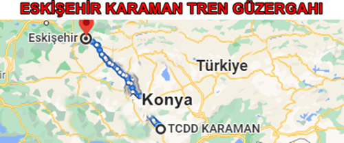 Eskişehir Karaman Tren