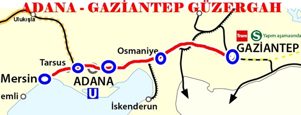 Güzergah Adana Mersin Gaziantep