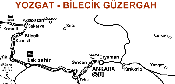 YOZGAT - BİLECİK GÜZERGAH